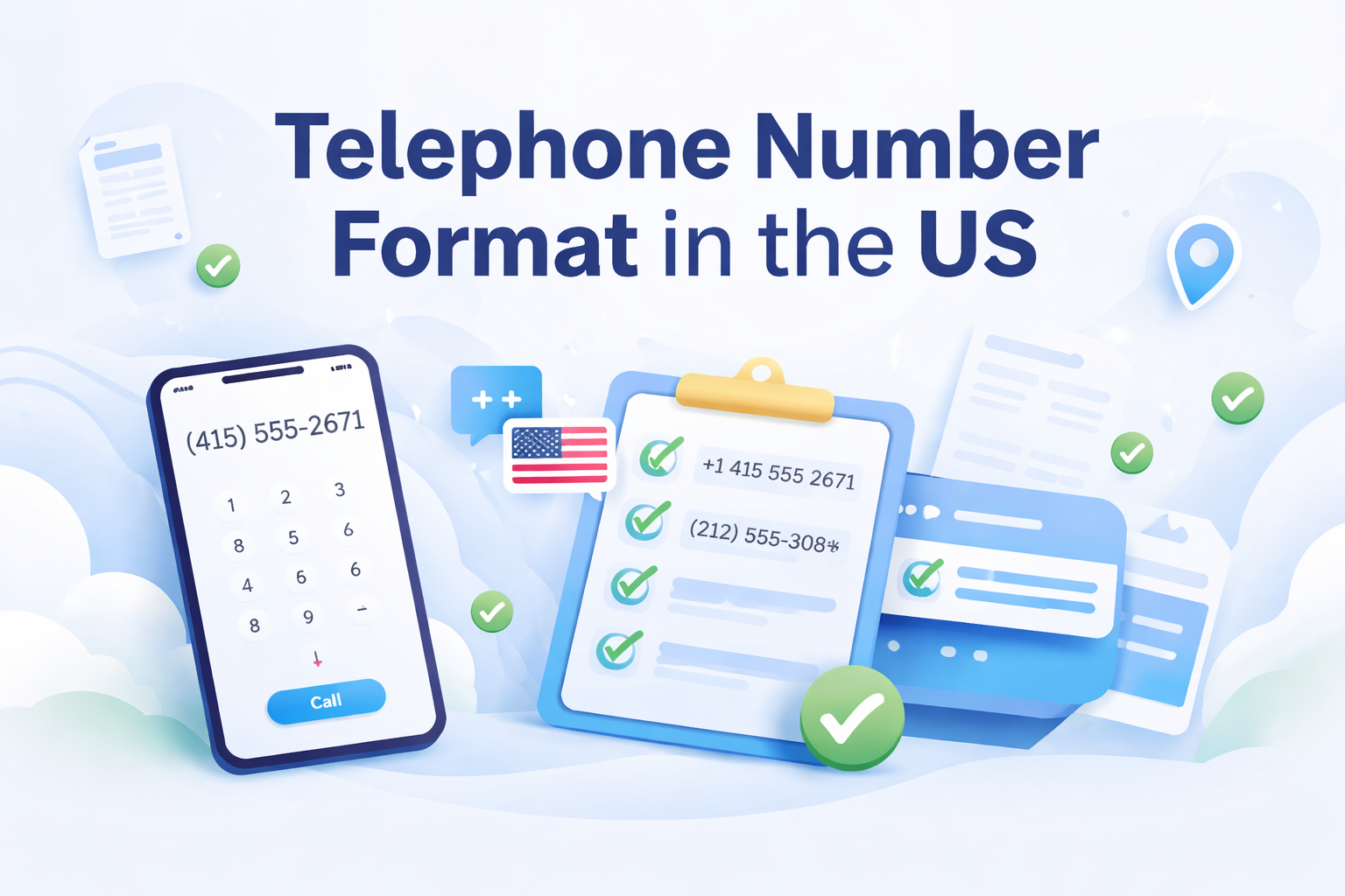 Telephone Number Format in the US: Complete Guide for Websites, Forms, and CRMs